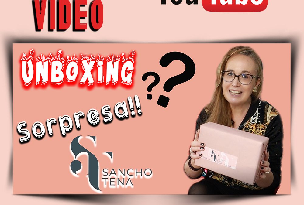 Unboxing Sancho Tena